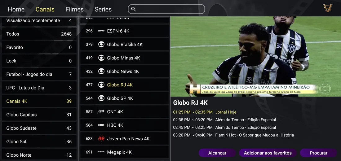 Futebol ao vivo em 4K no canal Globo RJ